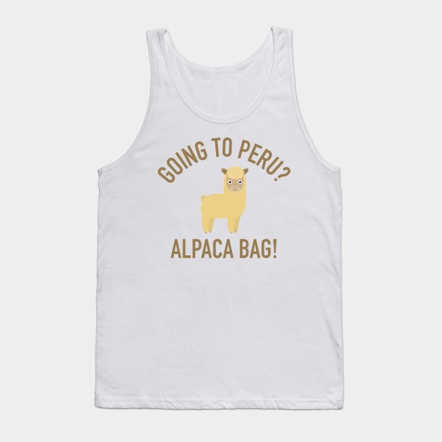 Going to peru? Tank Top by verde